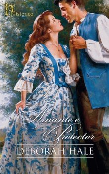 Amante e protector, Deborah Hale