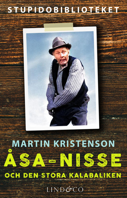 Åsa-Nisse och den stora kalabaliken, Martin Kristenson