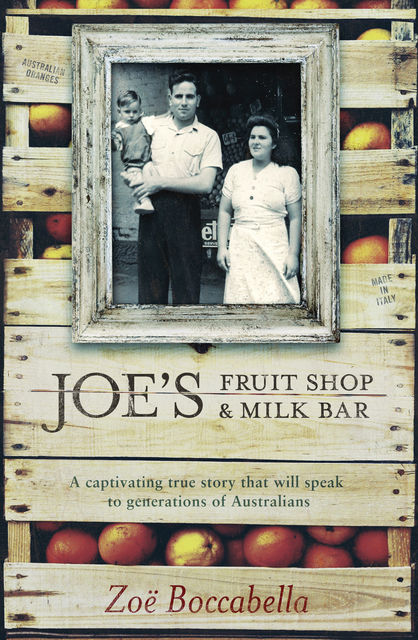 Joe's Fruit Shop & Milk Bar, Zoe Boccabella