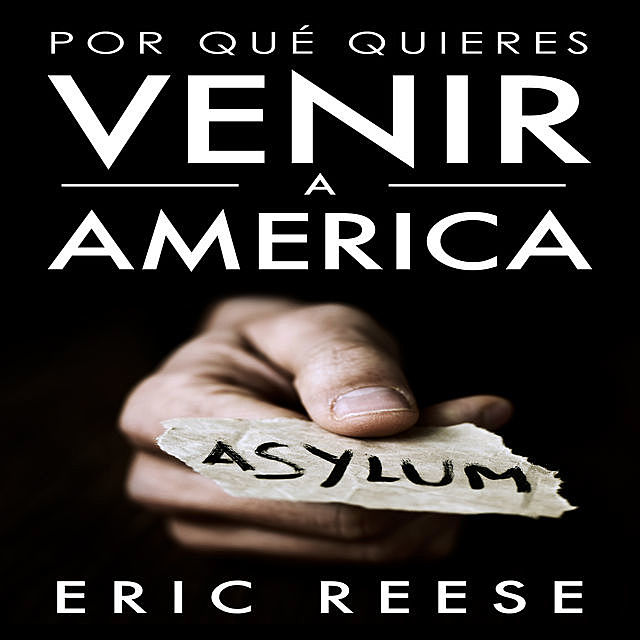 Por qué quieres venir a America, Eric Reese