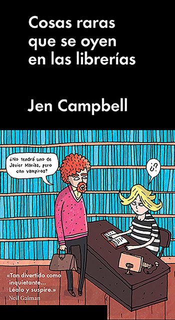 Cosas raras que se oyen en las librerías, Jen Campbell