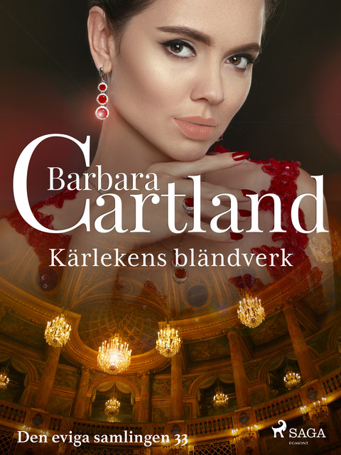 Kärlekens bländverk, Barbara Cartland
