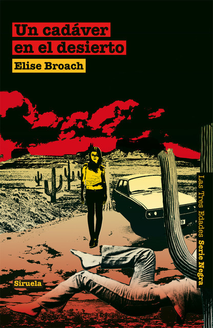 Un cadáver en el desierto, Elise Broach
