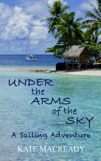 Under the Arms of the Sky, Kate Macready