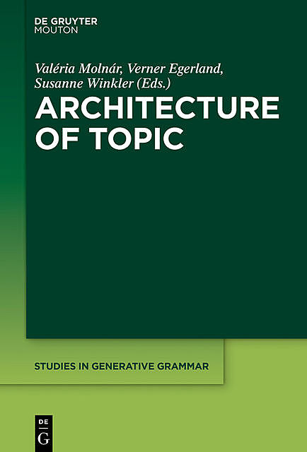 Architecture of Topic, Susanne Winkler, Valéria Molnár, Verner Egerland