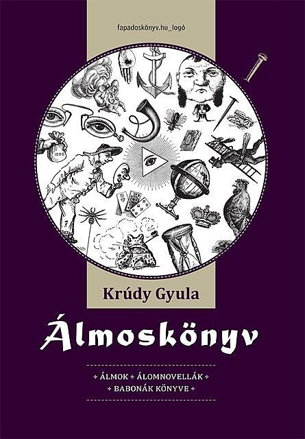 Álmoskönyv, Krúdy Gyula