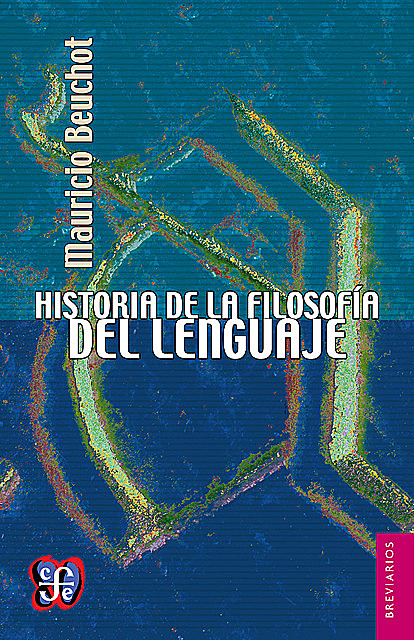 Historia de la filosofía del lenguaje, Mauricio Beuchot