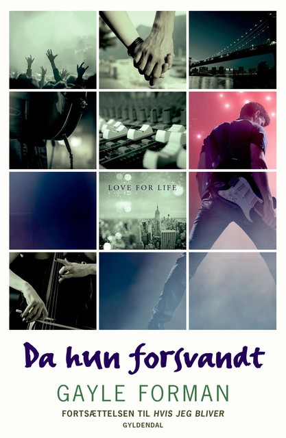 If I Stay 2 – Da hun forsvandt, Gayle Forman