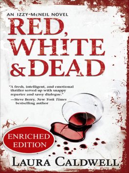 Red, White & Dead, Laura Caldwell