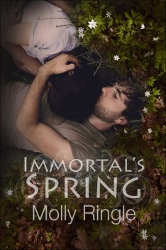 Immortal's Spring, Molly Ringle