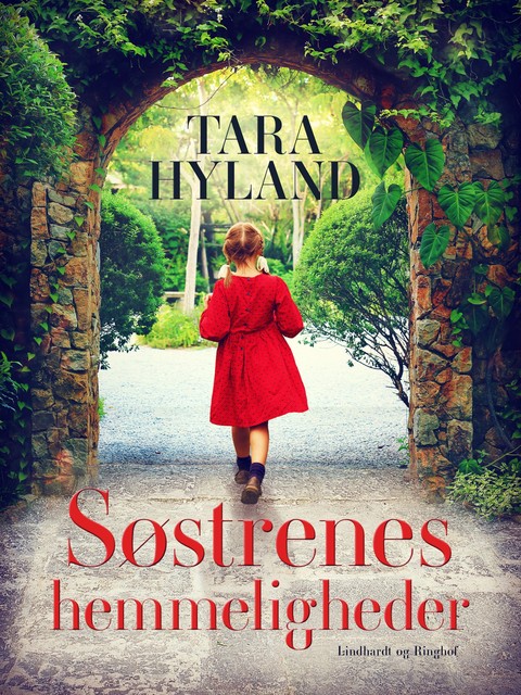 Søstrenes hemmeligheder, Tara Hyland