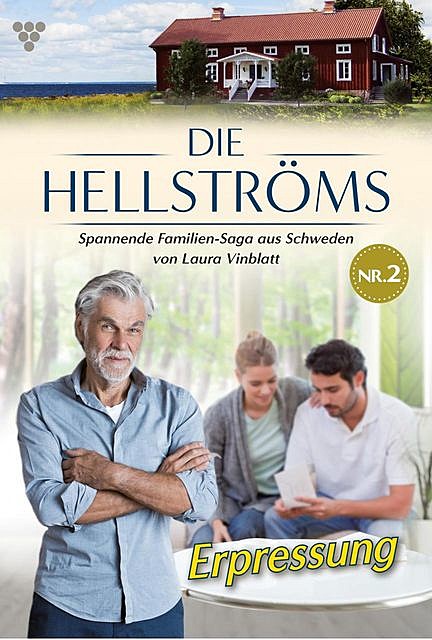 Die Hellströms 2 – Familienroman, Laura Vinblatt