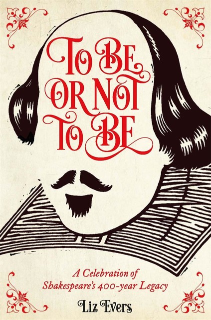 To Be Or Not To Be, Liz Evers