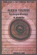 Aelita. La Expedición A Marte, Alexei Nikolaievich Tolstoi
