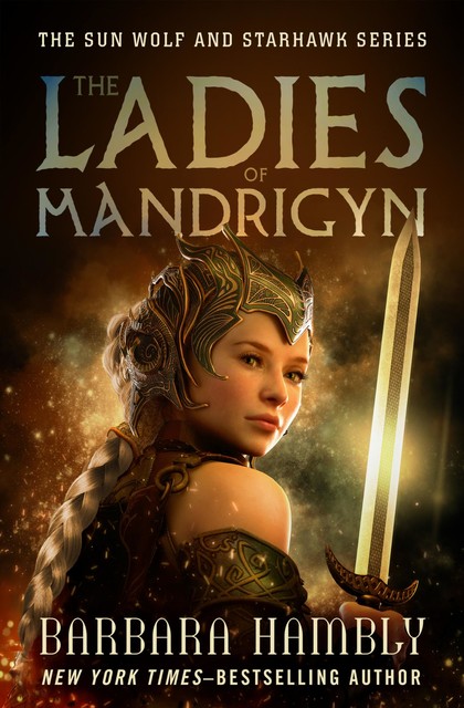 The Ladies of Mandrigyn, Barbara Hambly