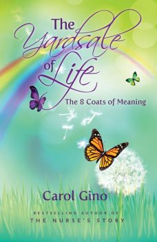 The Yardsale of Life, Carol Gino