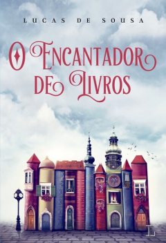 O encantador de livros, Lucas de Sousa
