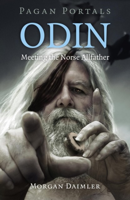 Pagan Portals – Odin, Morgan Daimler