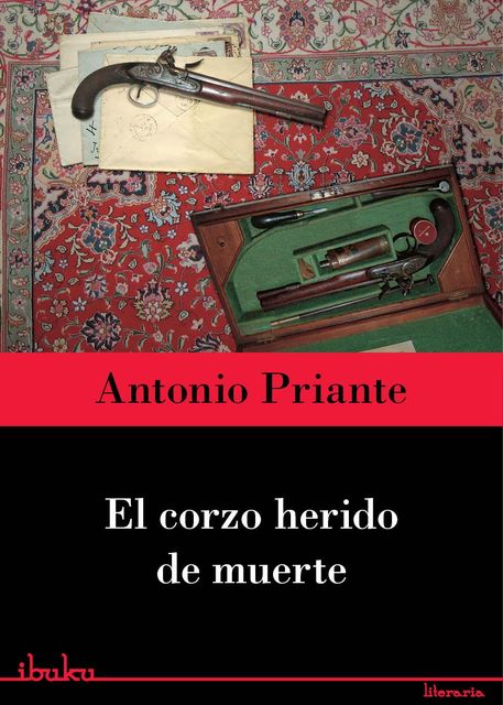 El corzo herido de muerte, Priante Antonio