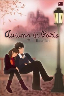 Autumn in Paris, Iliana Tan