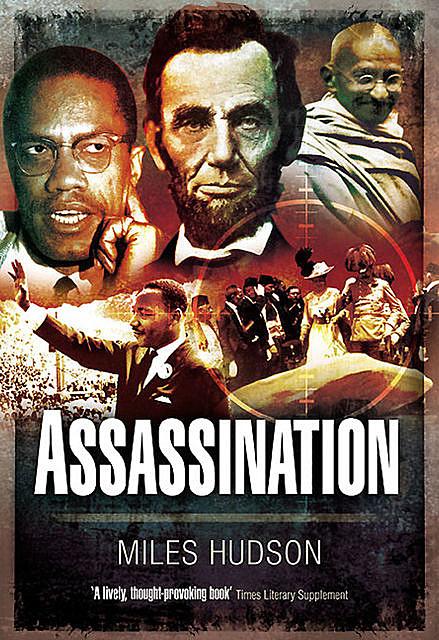 Assassination, Miles Hudson