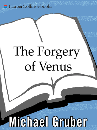 The Forgery of Venus, Michael Gruber