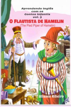 O Flautista De Hamelin, Ulisses Ribeiro