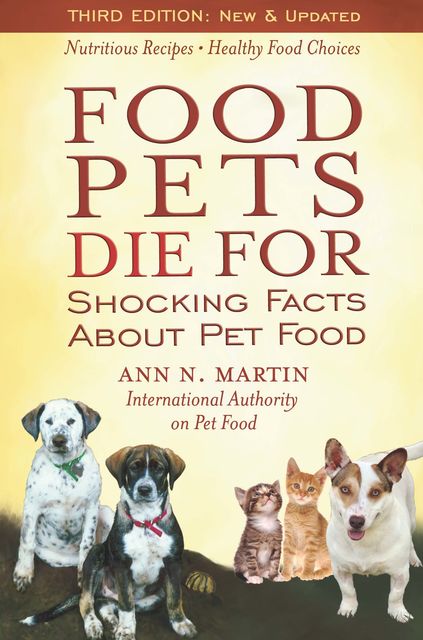 Food Pets Die For, Ann Martin, Shawn Messonier