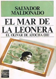 El Mar De La Leonera, Lola Salvador Maldonado