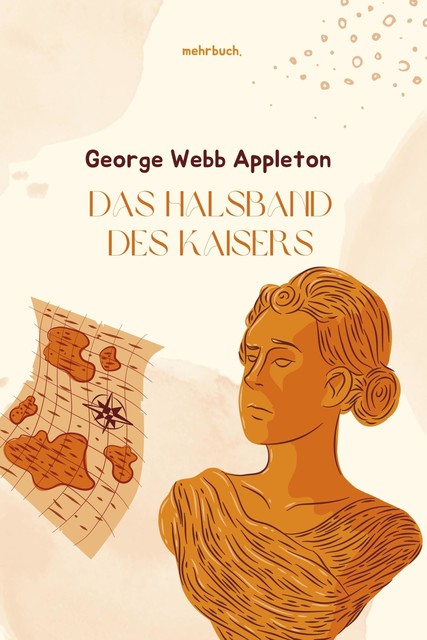 Das Halsband des Kaisers, George Webb Appleton