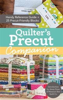 Quilter's Precut Companion, Gailen Runge