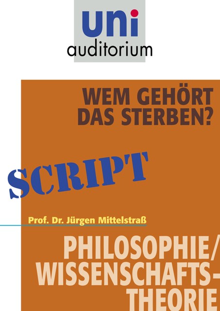 Wem gehört das Sterben, J Mittelstra