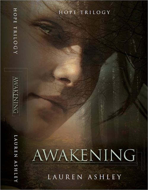 Awakening, Lauren Ashley