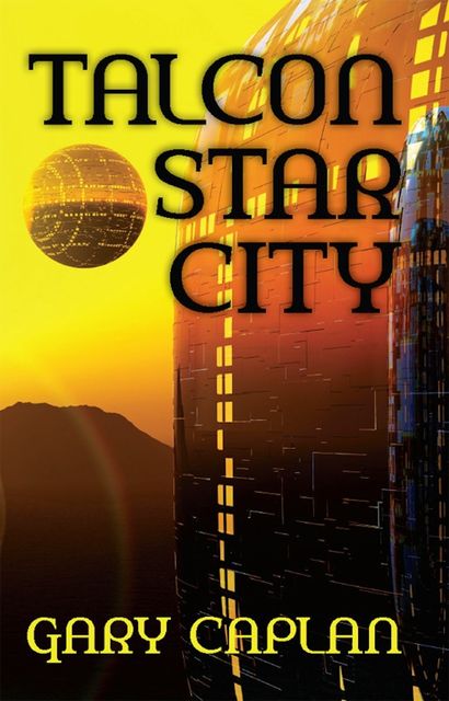 Talcon Star City, Gary Caplan