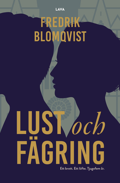 Lust och fägring, Fredrik Blomqvist
