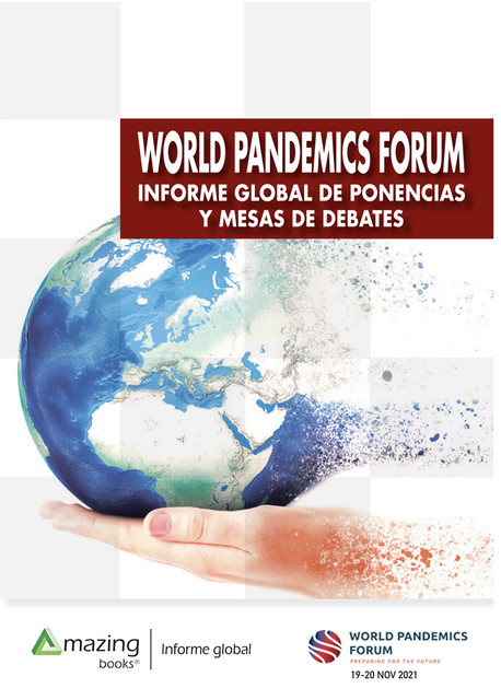 WORLD PANDEMICS FORUM, COMITÉ CIENTÍFICO WORLD PANDEMICS FORUM