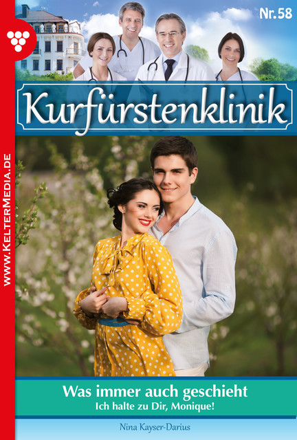 Kurfürstenklinik 58 – Arztroman, Nina Kayser-Darius