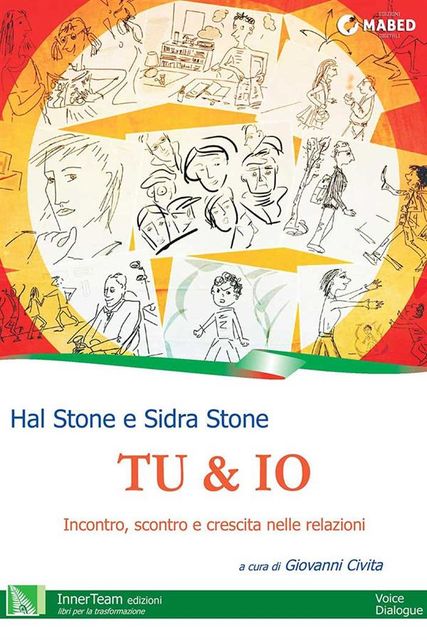 Tu & Io, Hal Stone, Sidra Stone