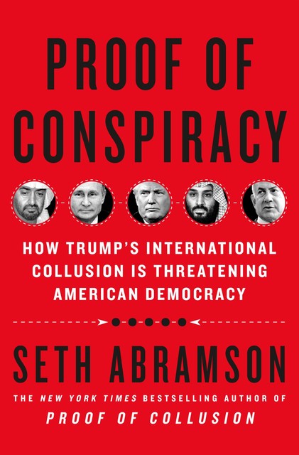 Proof of Conspiracy, Seth Abramson