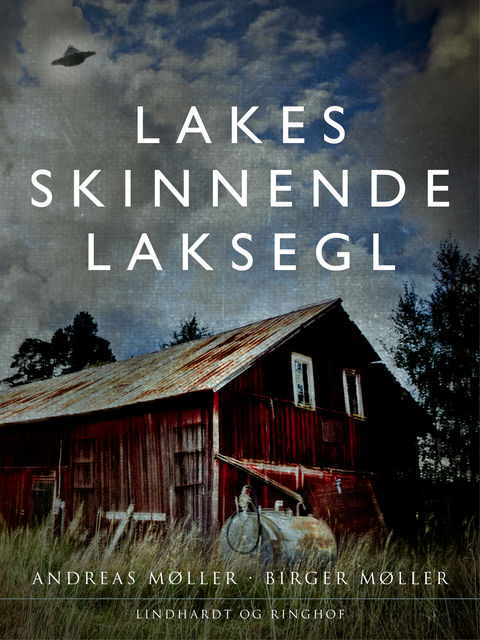 Lakes skinnende laksegl, Andreas Møller, Birger Møller