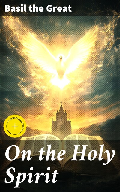 On the Holy Spirit, Basil the Great
