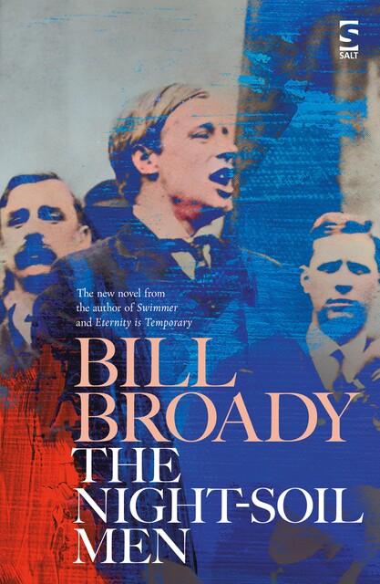 The Night-Soil Men, Bill Broady