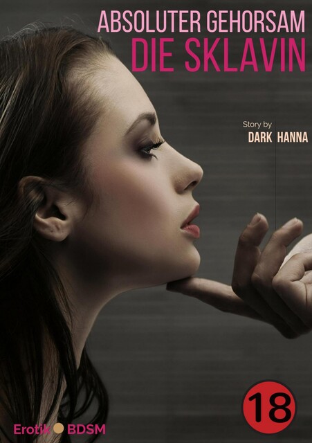 Die Sklavin, Dark Hanna