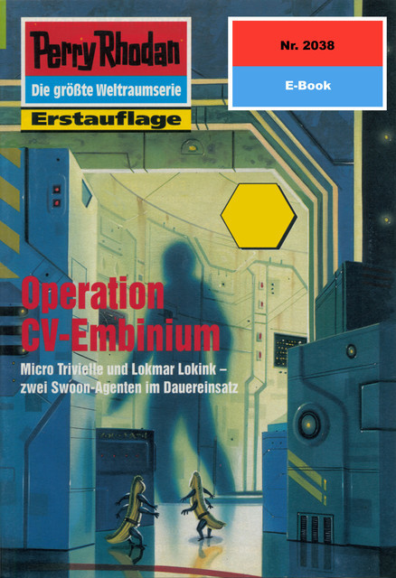 Perry Rhodan 2038: Operation CV-Embinium, Horst Hoffmann