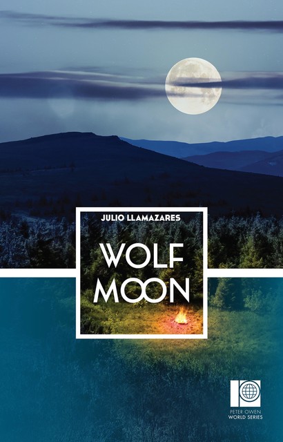 Wolf Moon, Julio Llamazares