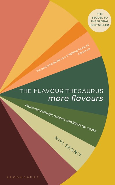 Flavour Thesaurus: More Flavours, Niki Segnit