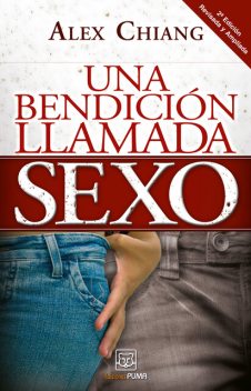 Una bendición llamada sexo, Alex Chiang