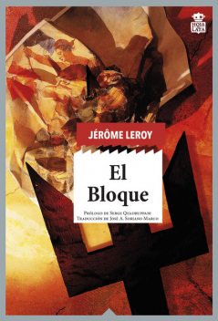 El Bloque, Jérôme Leroy