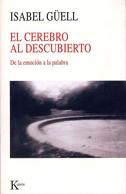 El cerebro al descubierto, Isabel Güell López