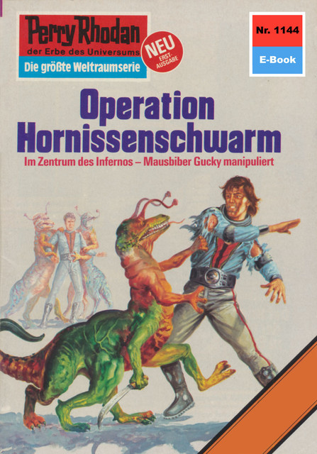 Perry Rhodan 1144: Operation Hornissenschwarm, H.G. Francis